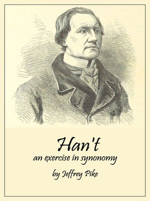 cover image of Han't, an Exercise In Synonomy